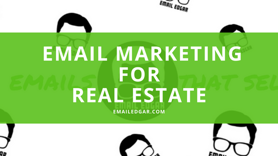 email marketing for real estate